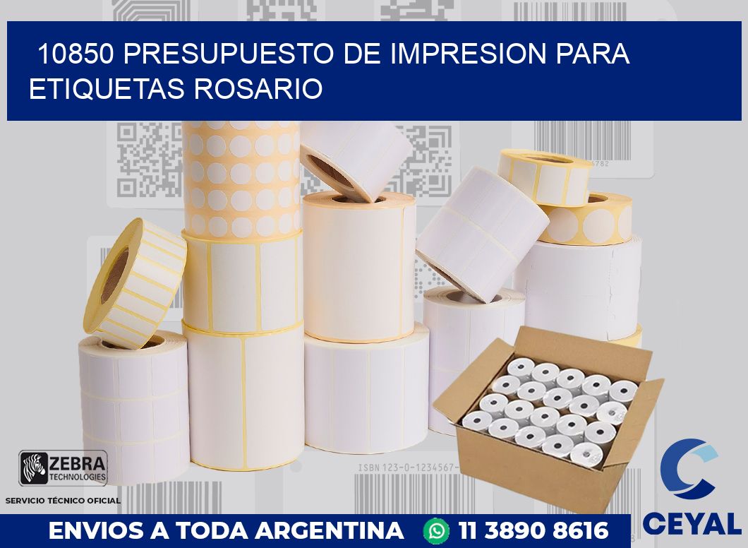 10850 PRESUPUESTO DE IMPRESION PARA ETIQUETAS ROSARIO