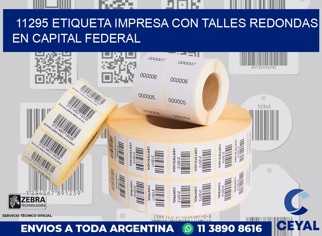 11295 ETIQUETA IMPRESA CON TALLES REDONDAS EN CAPITAL FEDERAL