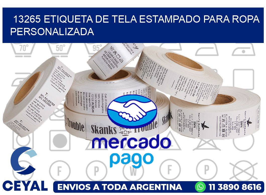 13265 ETIQUETA DE TELA ESTAMPADO PARA ROPA PERSONALIZADA