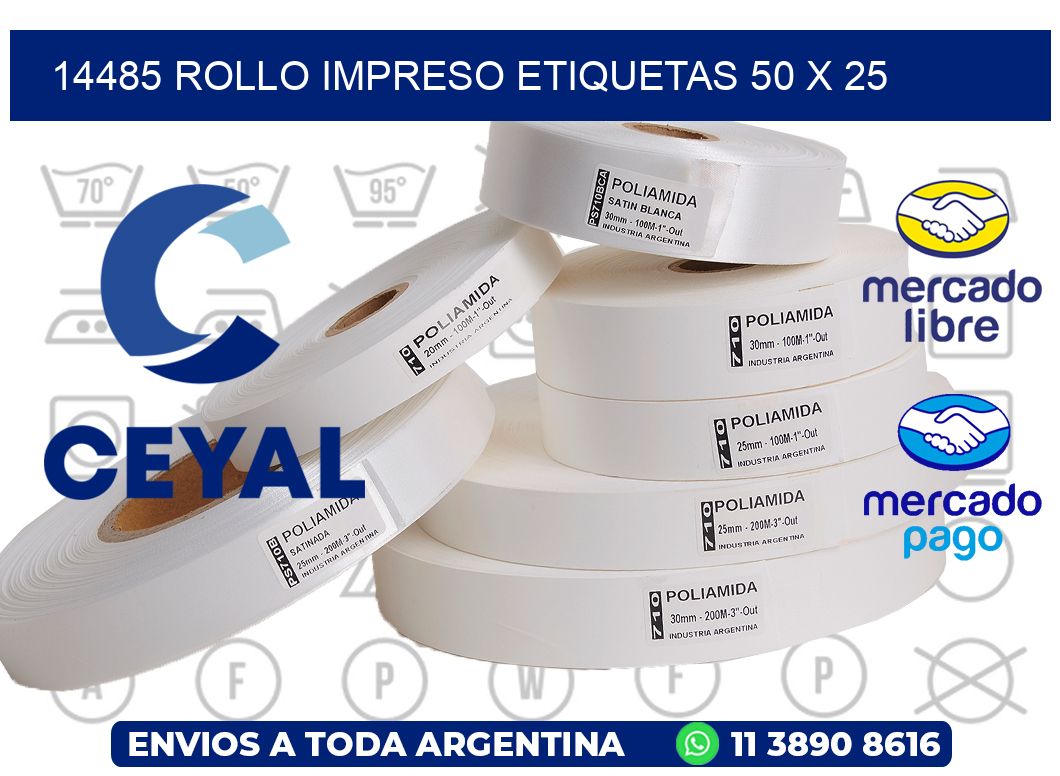 14485 ROLLO IMPRESO ETIQUETAS 50 X 25