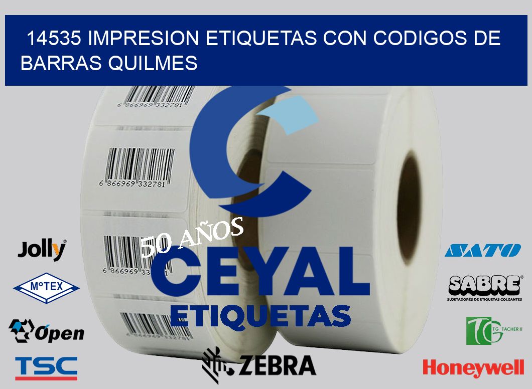 14535 IMPRESION ETIQUETAS CON CODIGOS DE BARRAS QUILMES
