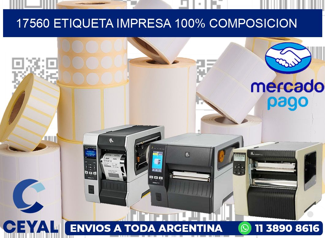 17560 ETIQUETA IMPRESA 100% COMPOSICION