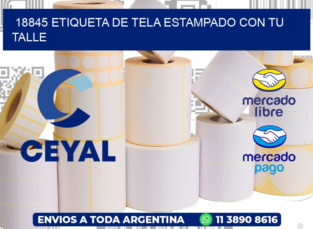 18845 ETIQUETA DE TELA ESTAMPADO CON TU TALLE