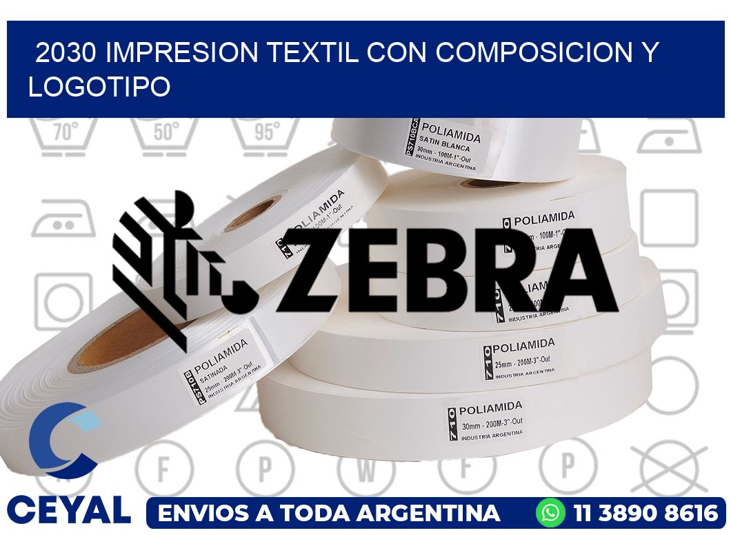 2030 IMPRESION TEXTIL CON COMPOSICION Y LOGOTIPO
