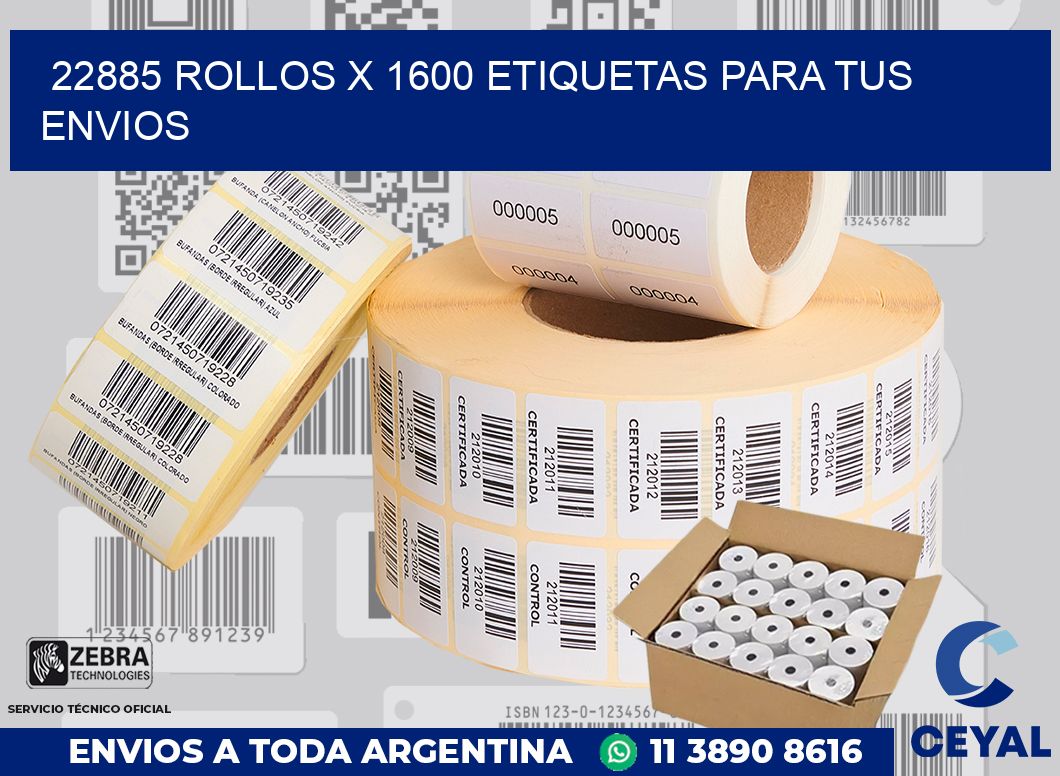 22885 Rollos x 1600 etiquetas para tus envios