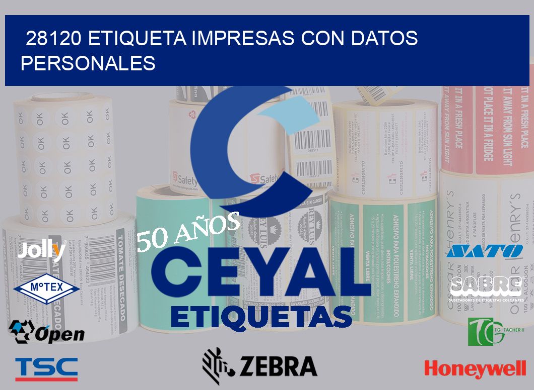 28120 ETIQUETA IMPRESAS CON DATOS PERSONALES