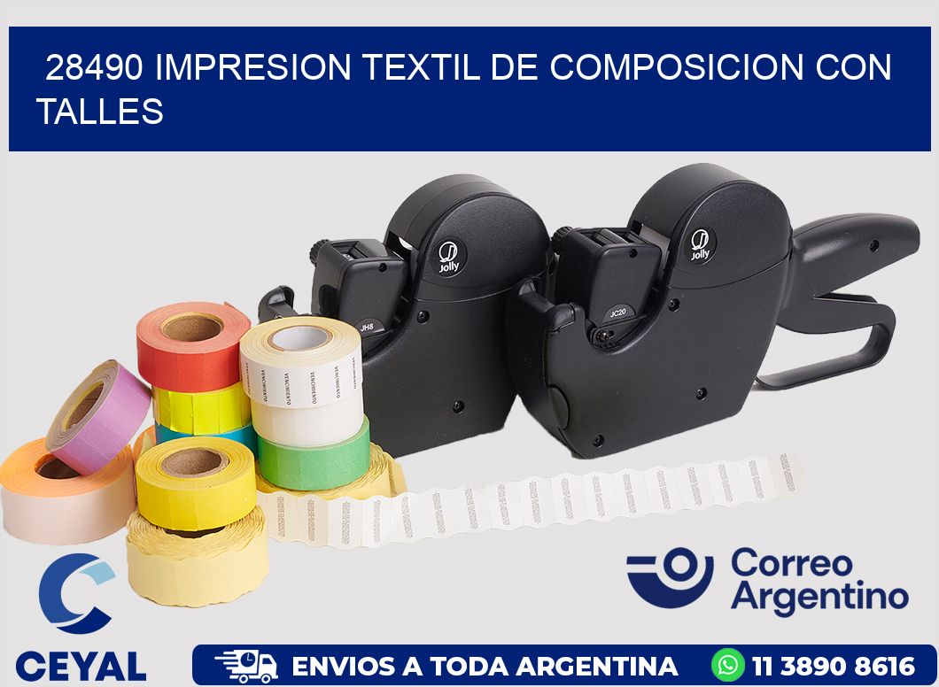 28490 IMPRESION TEXTIL DE COMPOSICION CON TALLES