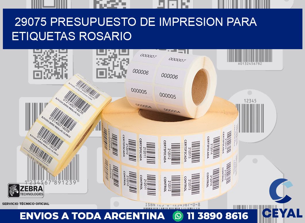 29075 PRESUPUESTO DE IMPRESION PARA ETIQUETAS ROSARIO