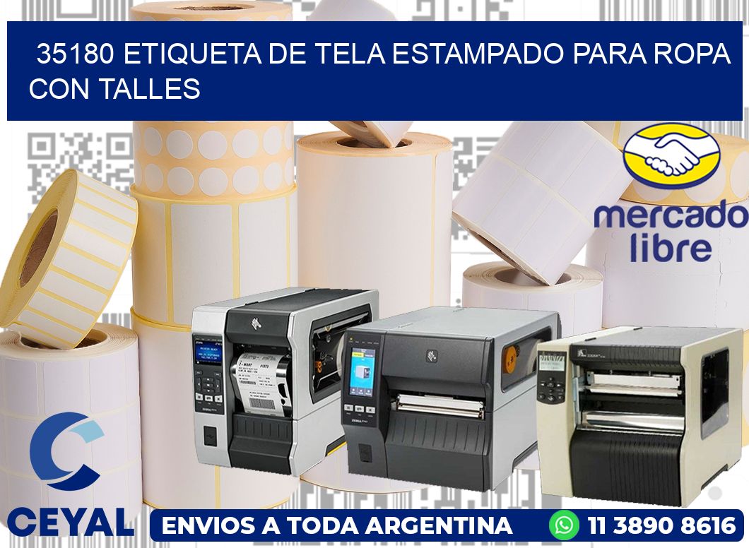 35180 ETIQUETA DE TELA ESTAMPADO PARA ROPA CON TALLES