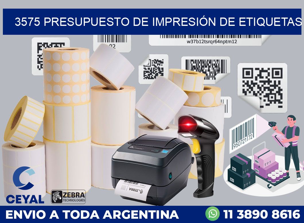 3575 PRESUPUESTO DE IMPRESIÓN DE ETIQUETAS