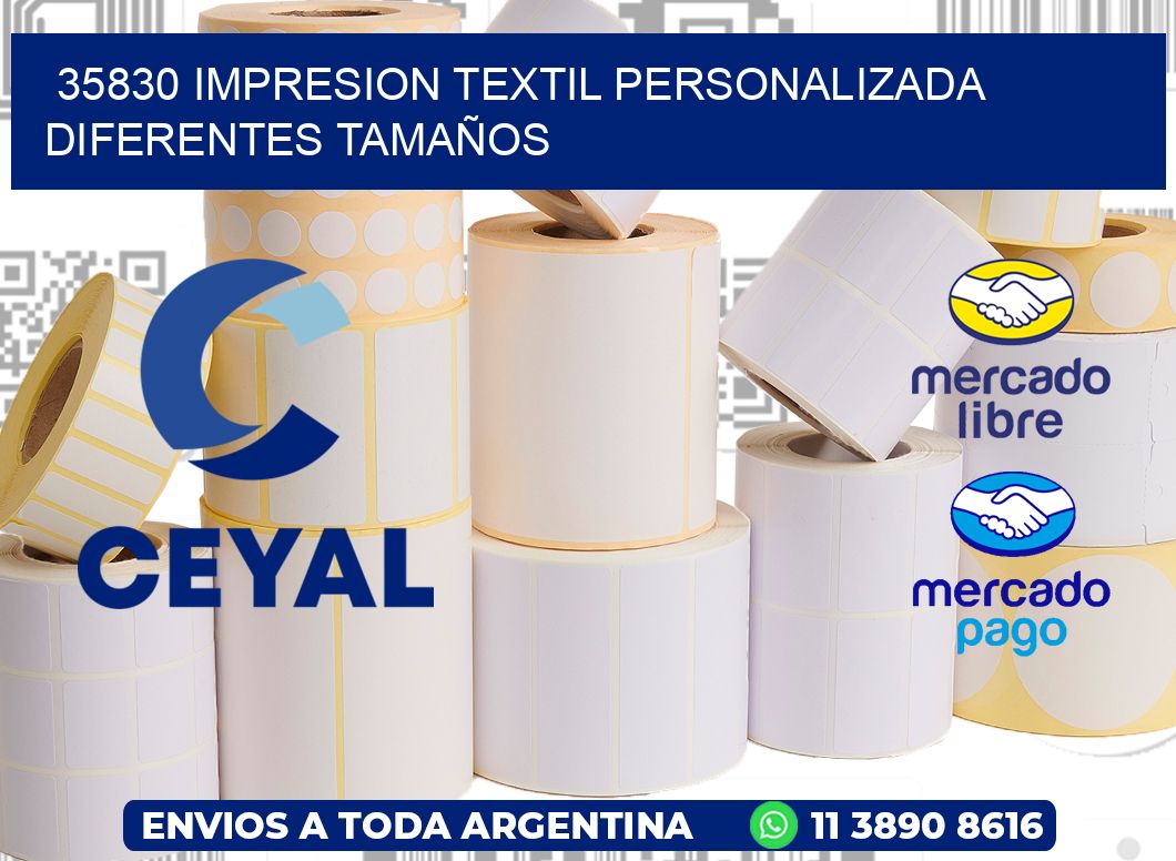 35830 IMPRESION TEXTIL PERSONALIZADA DIFERENTES TAMAÑOS