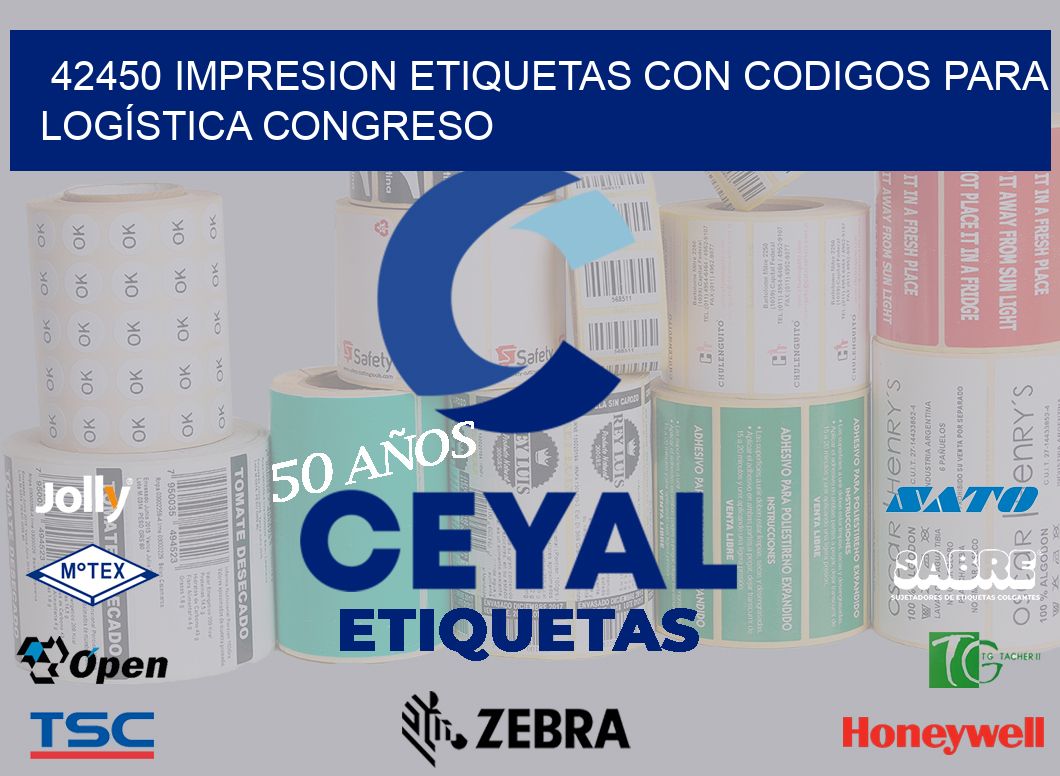 42450 IMPRESION ETIQUETAS CON CODIGOS PARA LOGÍSTICA CONGRESO
