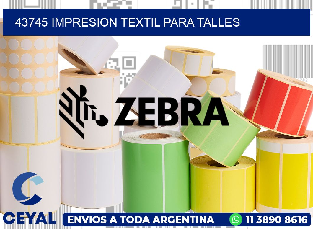 43745 IMPRESION TEXTIL PARA TALLES