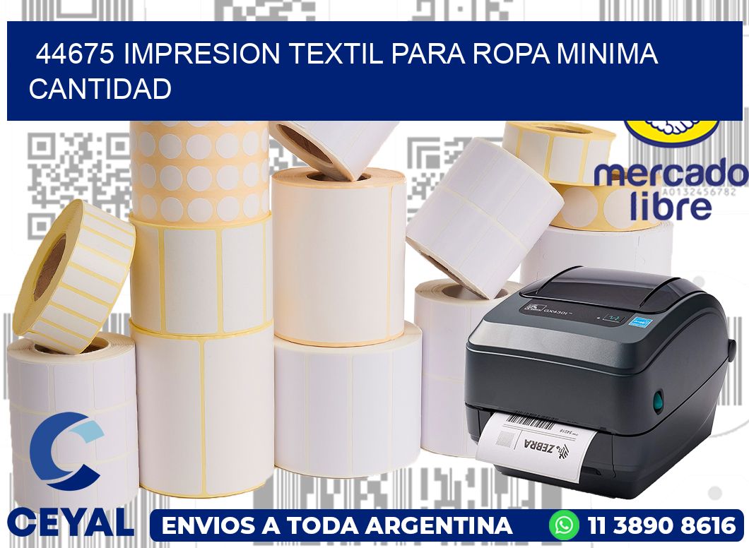 44675 IMPRESION TEXTIL PARA ROPA MINIMA CANTIDAD