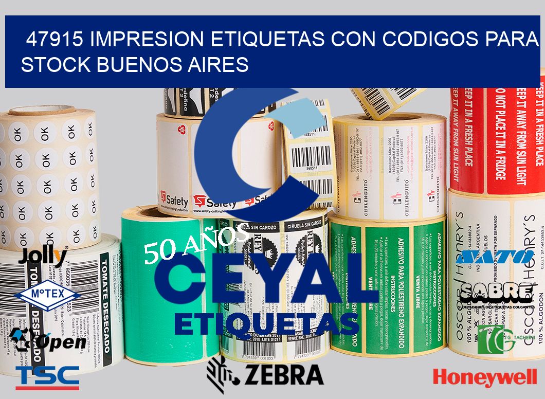 47915 IMPRESION ETIQUETAS CON CODIGOS PARA STOCK BUENOS AIRES