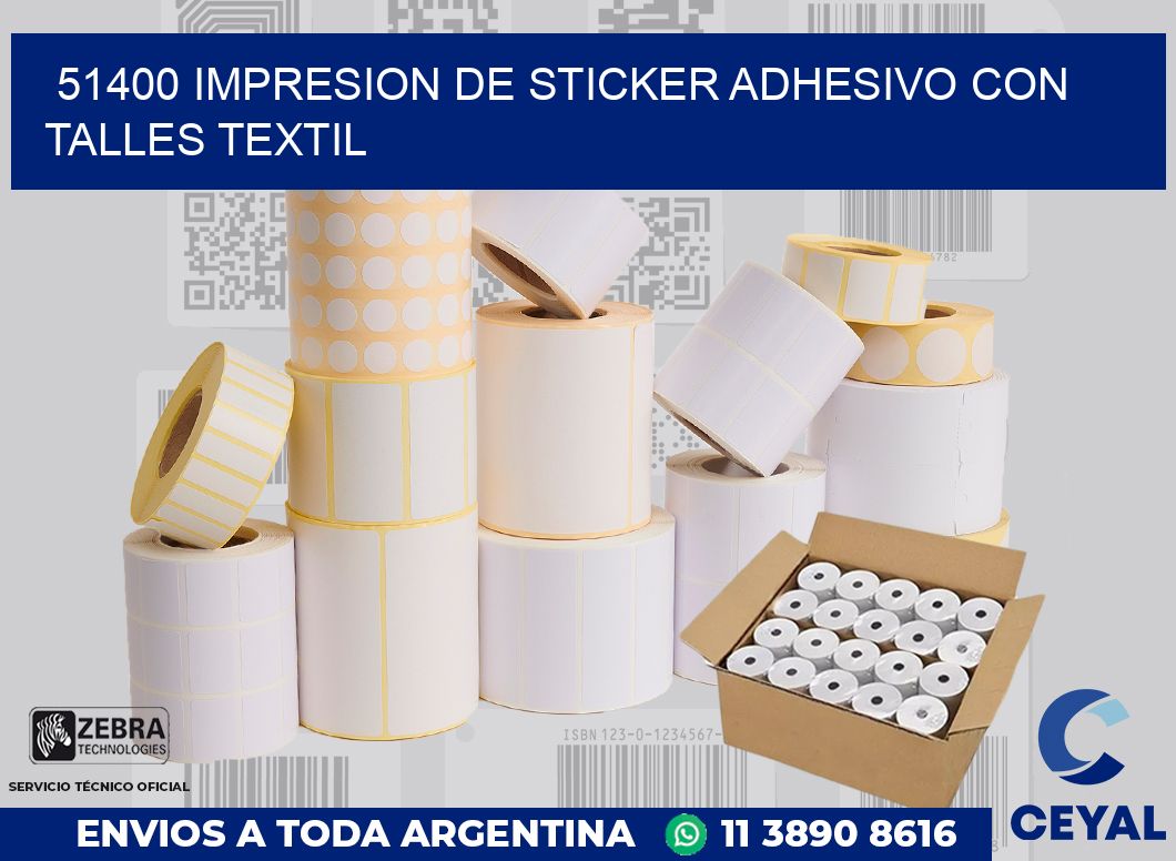 51400 IMPRESION DE STICKER ADHESIVO CON TALLES TEXTIL