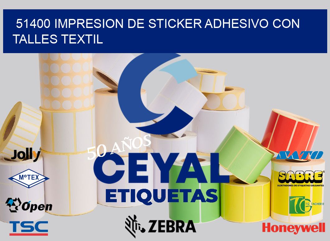 51400 IMPRESION DE STICKER ADHESIVO CON TALLES TEXTIL
