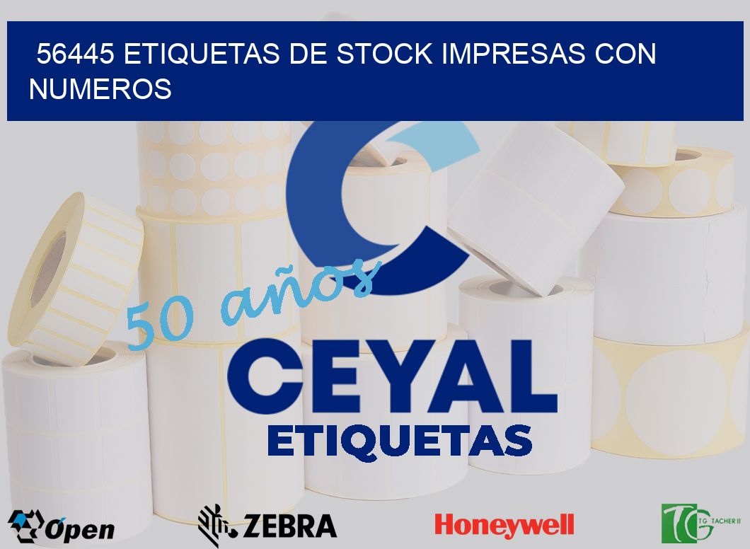 56445 ETIQUETAS DE STOCK IMPRESAS CON NUMEROS