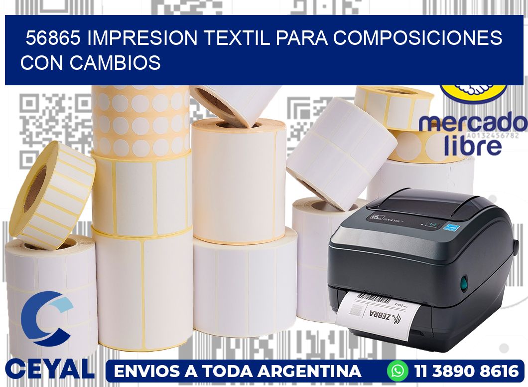 56865 IMPRESION TEXTIL PARA COMPOSICIONES CON CAMBIOS