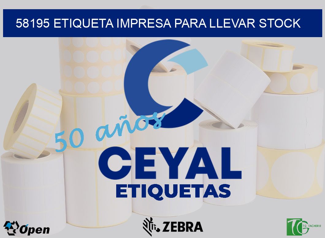 58195 ETIQUETA IMPRESA PARA LLEVAR STOCK