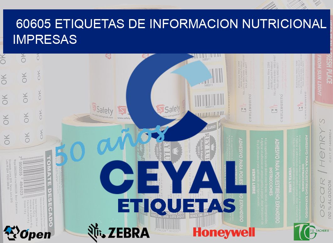 60605 ETIQUETAS DE INFORMACION NUTRICIONAL IMPRESAS