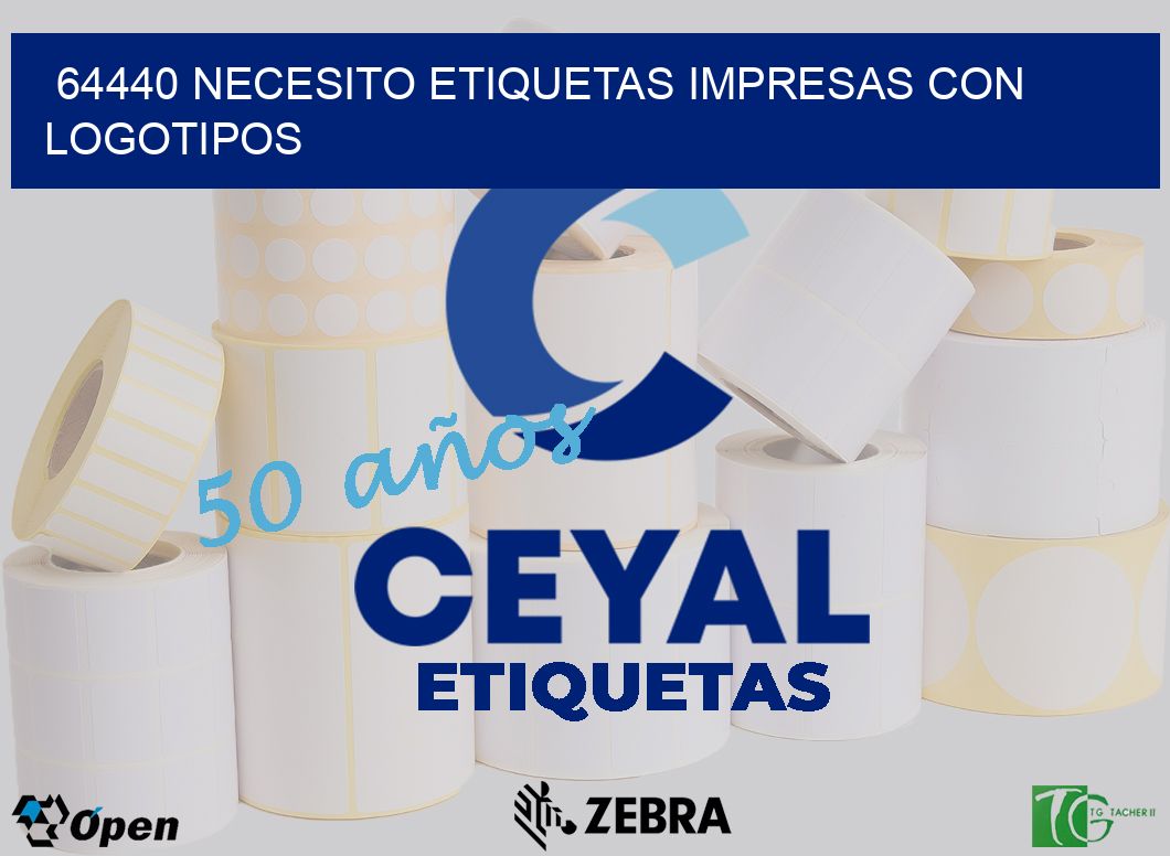 64440 NECESITO ETIQUETAS IMPRESAS CON LOGOTIPOS