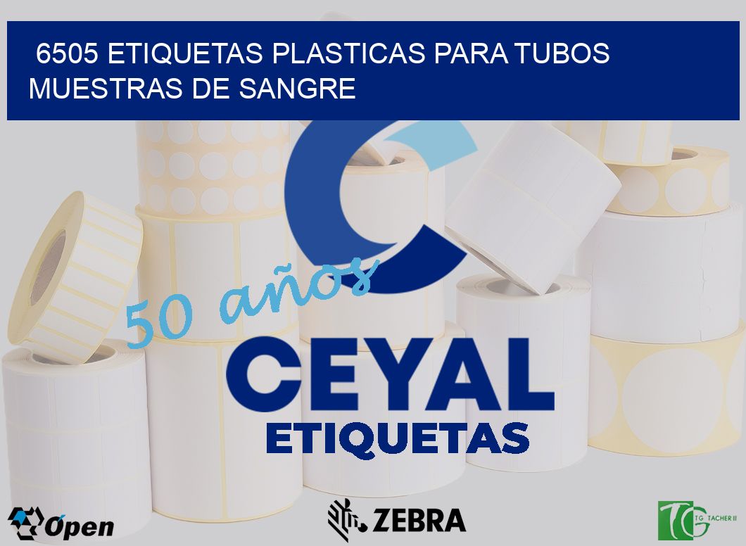 6505 ETIQUETAS PLASTICAS PARA TUBOS MUESTRAS DE SANGRE