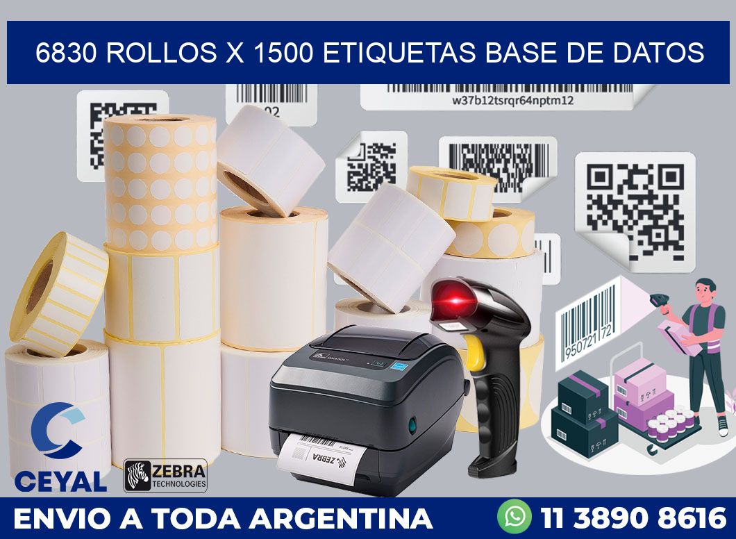 6830 Rollos x 1500 etiquetas base de datos