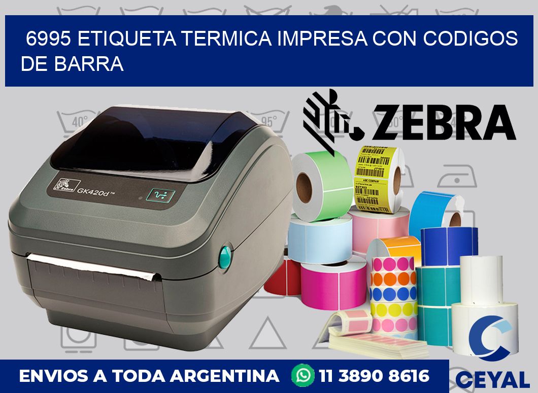 6995 ETIQUETA TERMICA IMPRESA CON CODIGOS DE BARRA