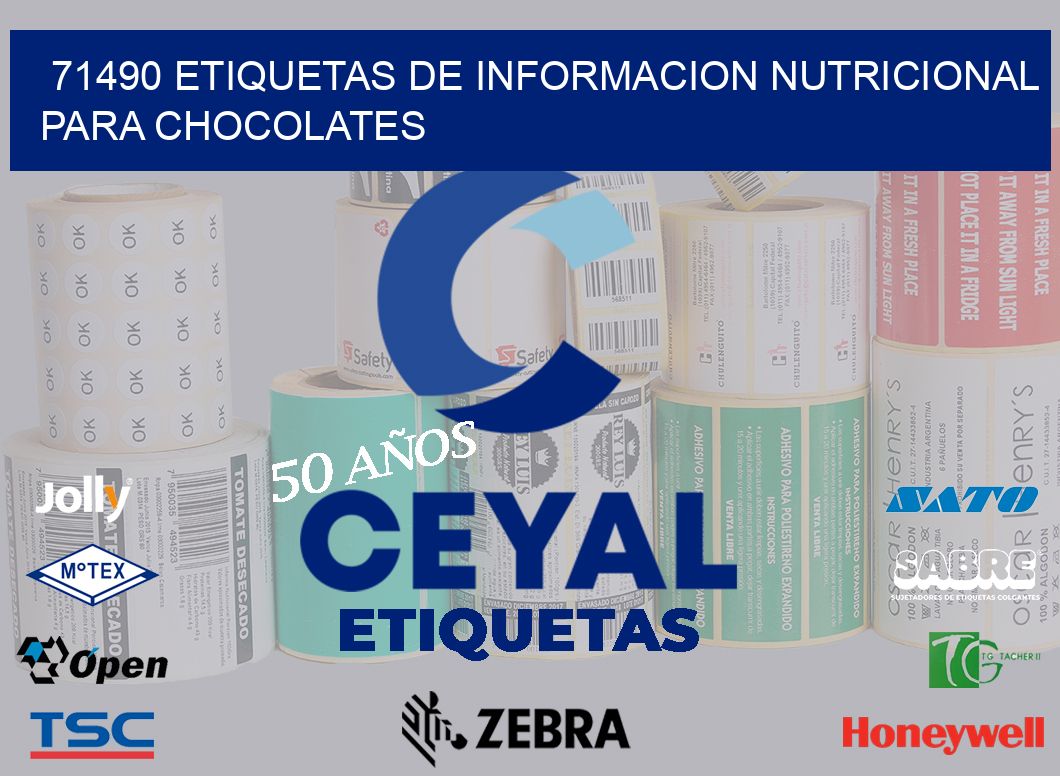 71490 ETIQUETAS DE INFORMACION NUTRICIONAL PARA CHOCOLATES