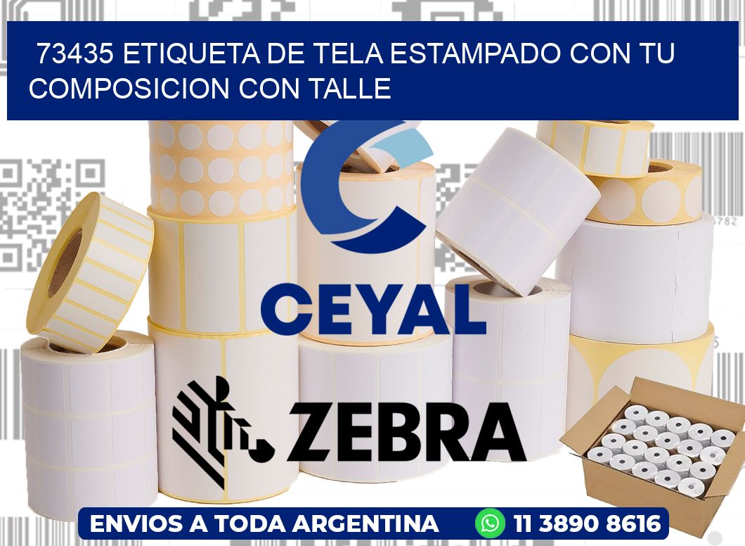73435 ETIQUETA DE TELA ESTAMPADO CON TU COMPOSICION CON TALLE