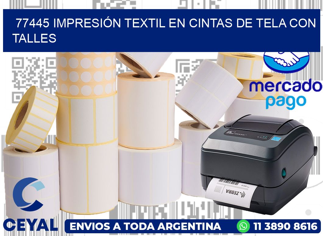 77445 IMPRESIÓN TEXTIL EN CINTAS DE TELA CON TALLES