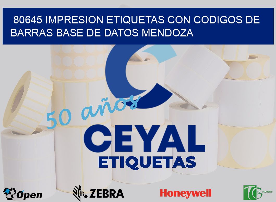 80645 IMPRESION ETIQUETAS CON CODIGOS DE BARRAS BASE DE DATOS MENDOZA