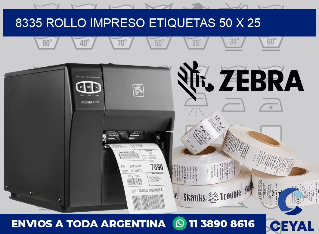 8335 ROLLO IMPRESO ETIQUETAS 50 X 25