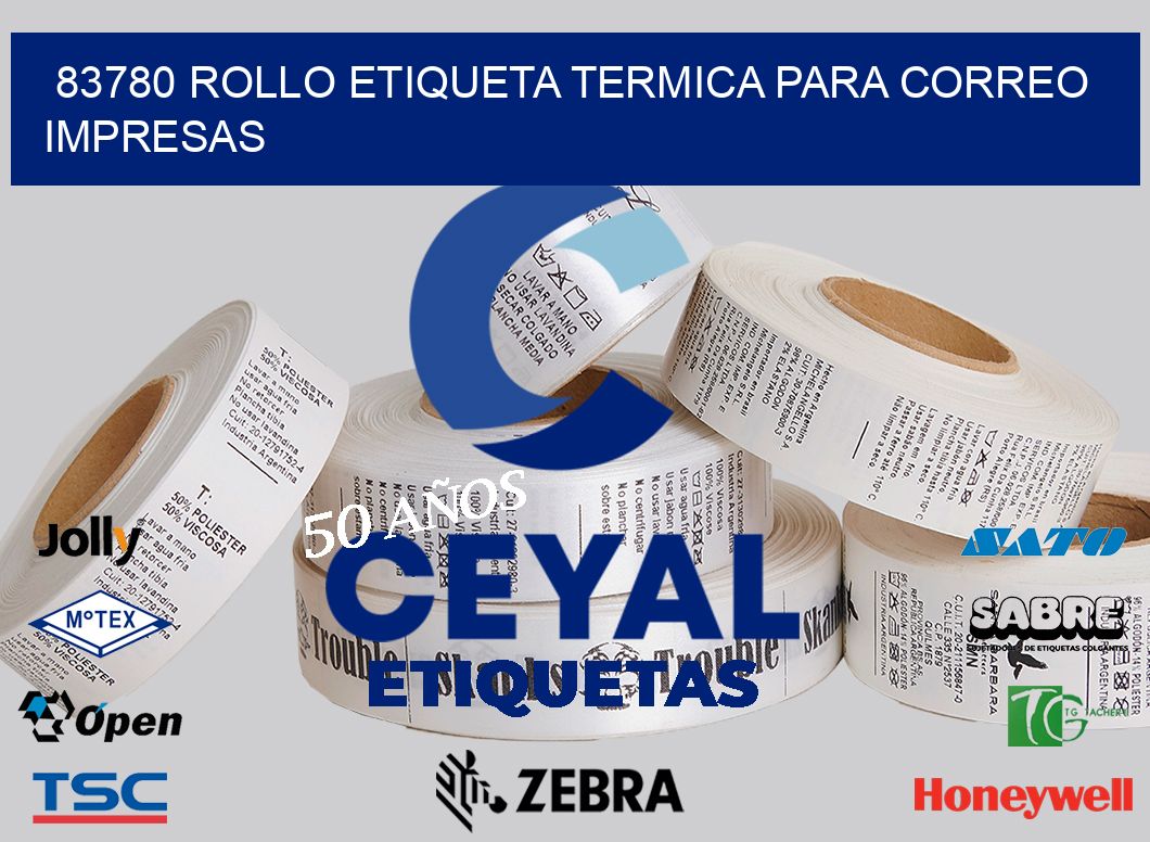 83780 ROLLO ETIQUETA TERMICA PARA CORREO IMPRESAS