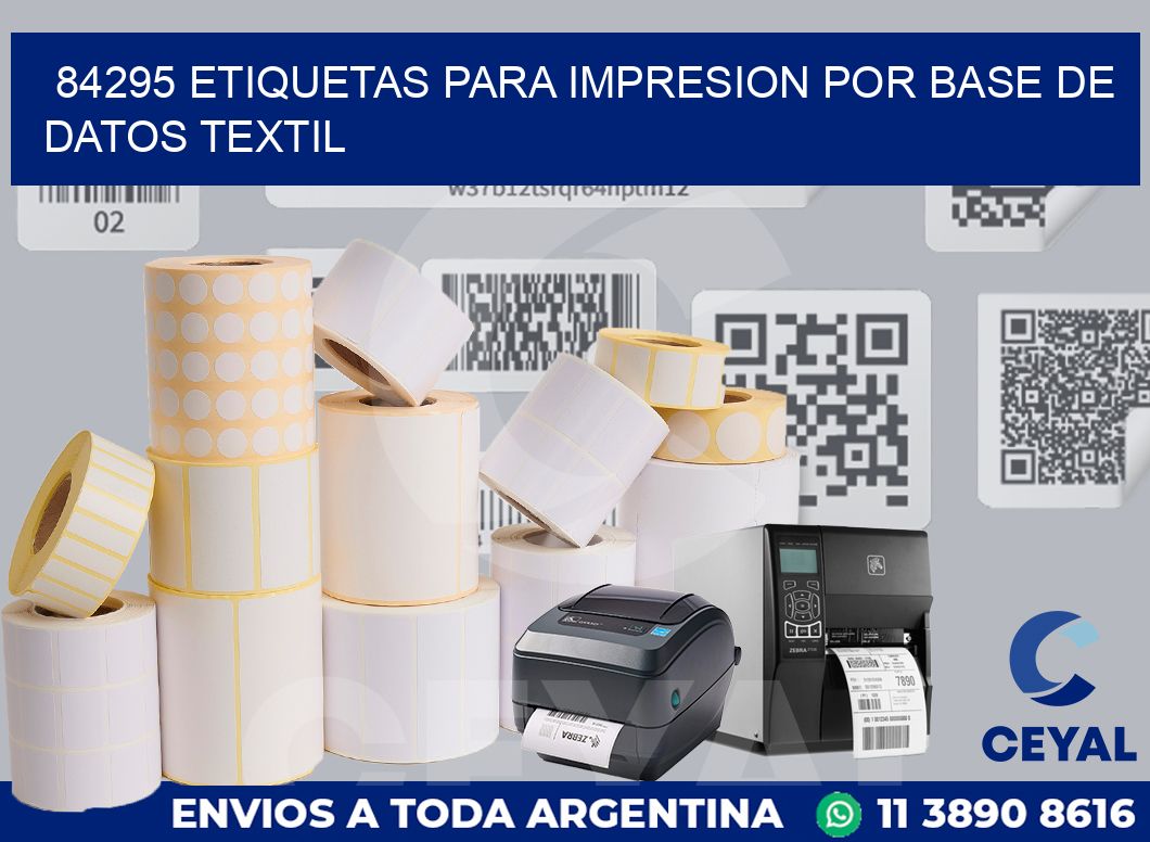 84295 ETIQUETAS PARA IMPRESION POR BASE DE DATOS TEXTIL