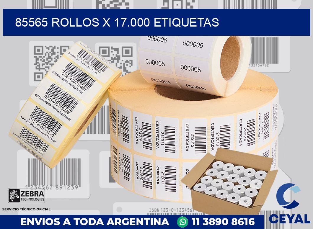 85565 Rollos x 17.000 etiquetas