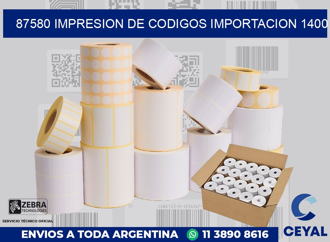 87580 impresion de codigos importacion 1400
