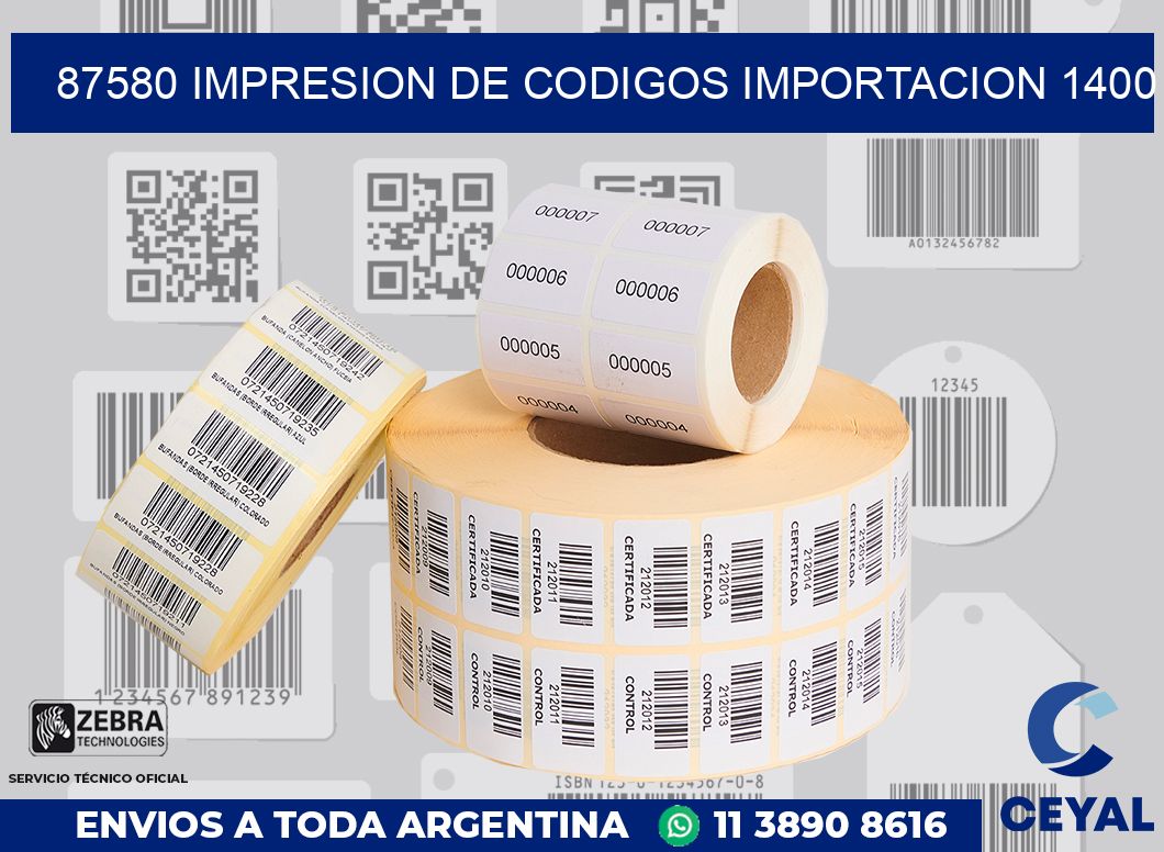 87580 impresion de codigos importacion 1400