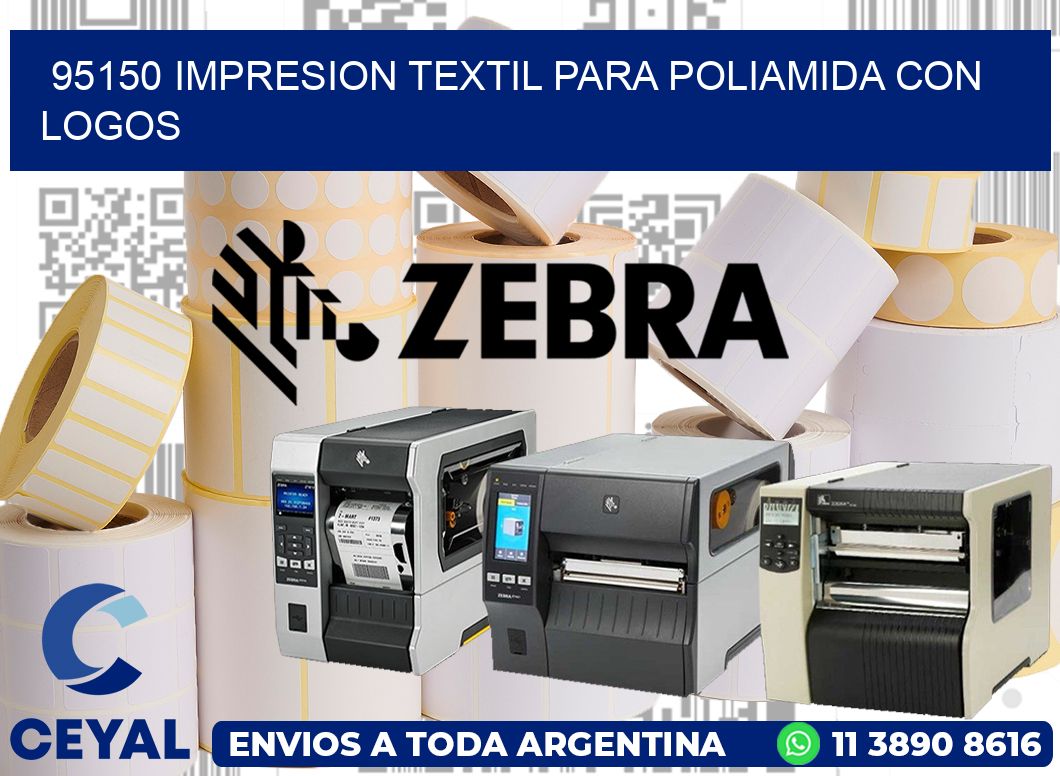 95150 IMPRESION TEXTIL PARA POLIAMIDA CON LOGOS