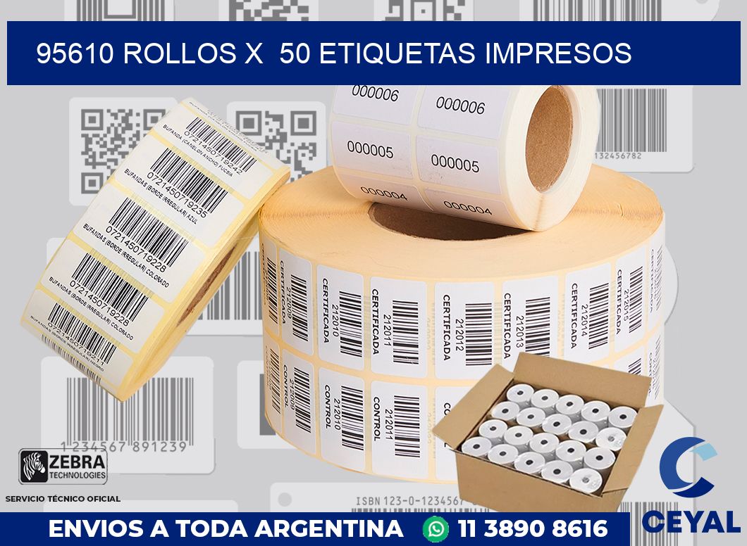 95610 Rollos x  50 etiquetas impresos