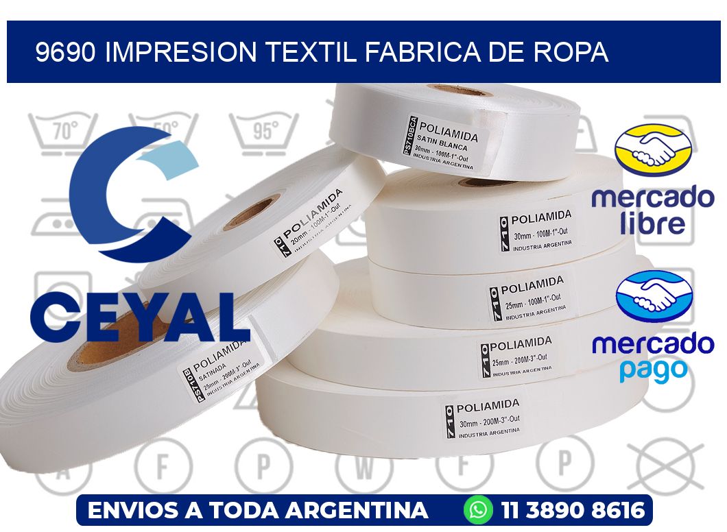 9690 IMPRESION TEXTIL FABRICA DE ROPA