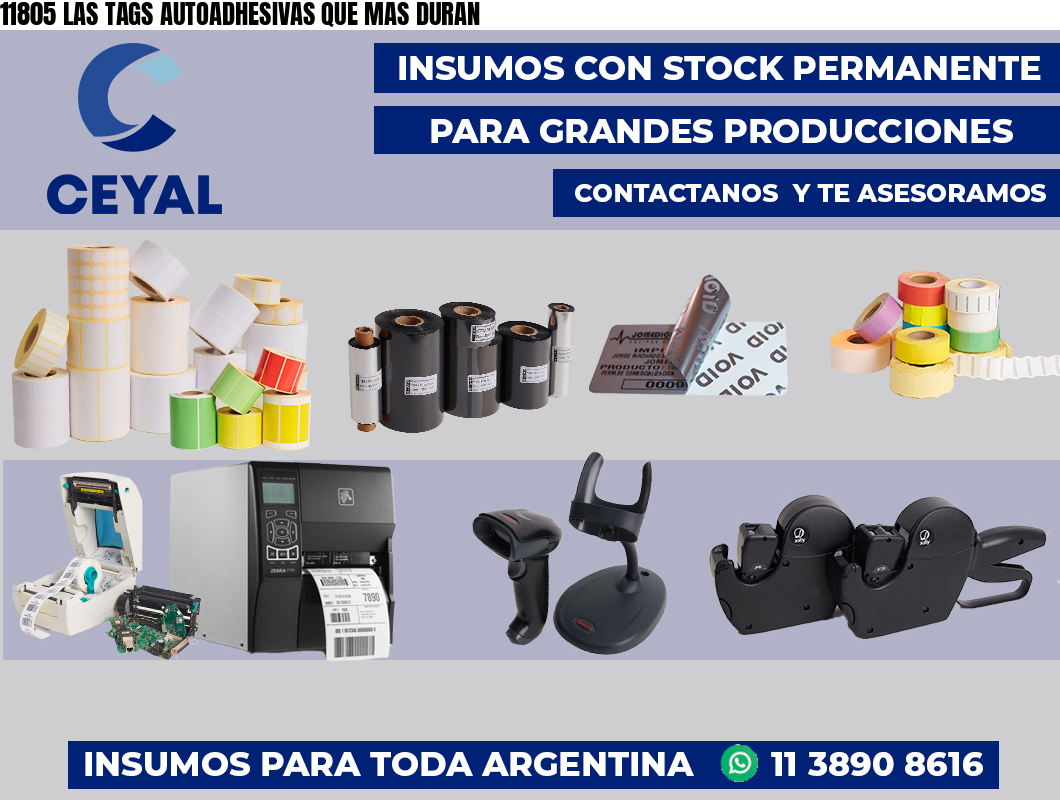 11805 LAS TAGS AUTOADHESIVAS QUE MAS DURAN
