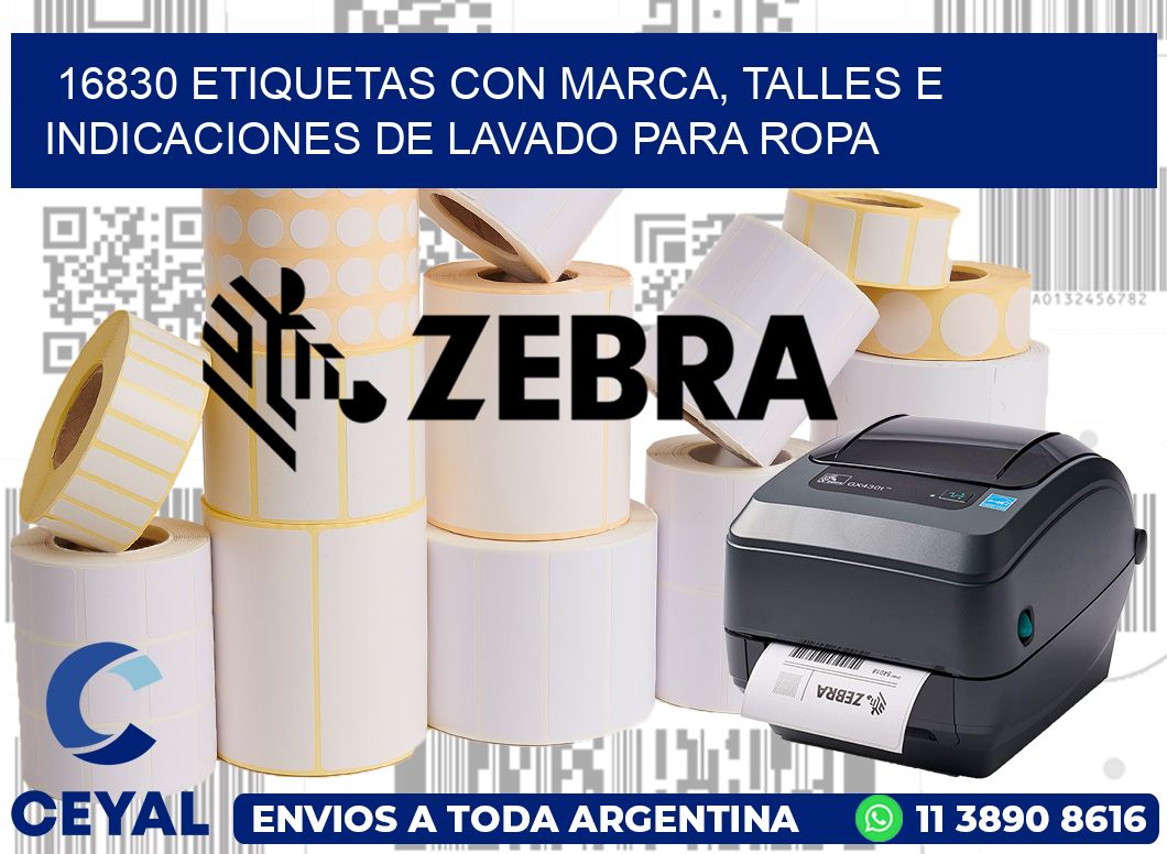 16830 ETIQUETAS CON MARCA, TALLES E INDICACIONES DE LAVADO PARA ROPA