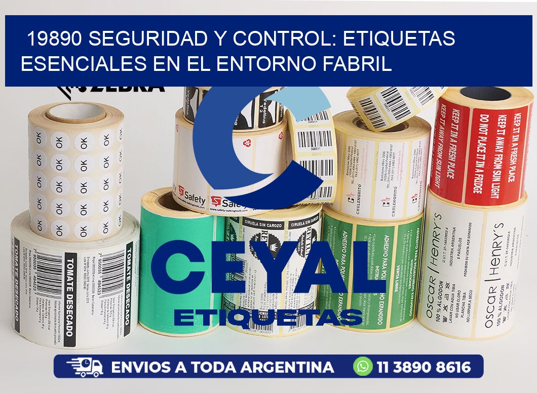 19890 Seguridad y Control: Etiquetas Esenciales en el Entorno Fabril