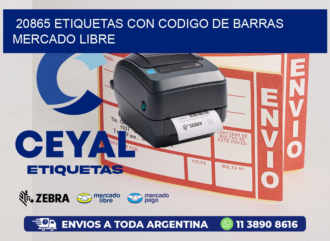 20865 ETIQUETAS CON CODIGO DE BARRAS MERCADO LIBRE