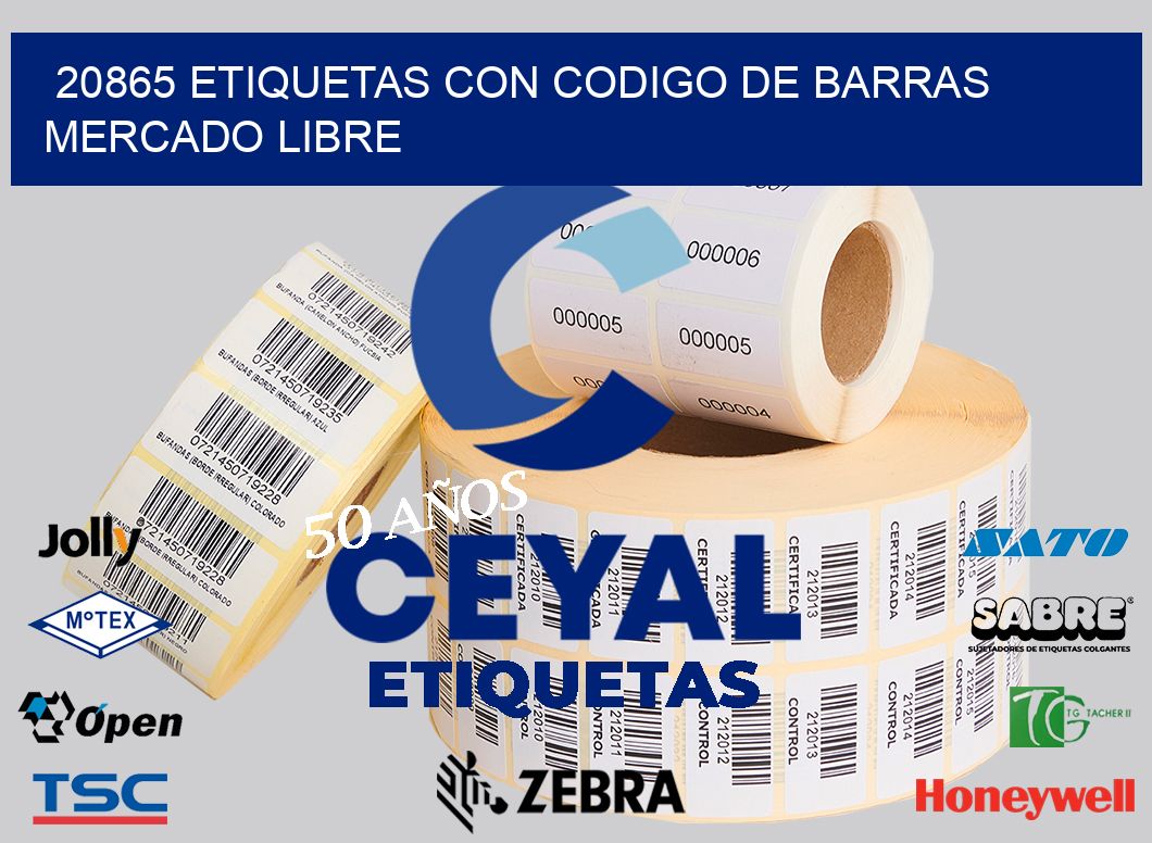 20865 ETIQUETAS CON CODIGO DE BARRAS MERCADO LIBRE