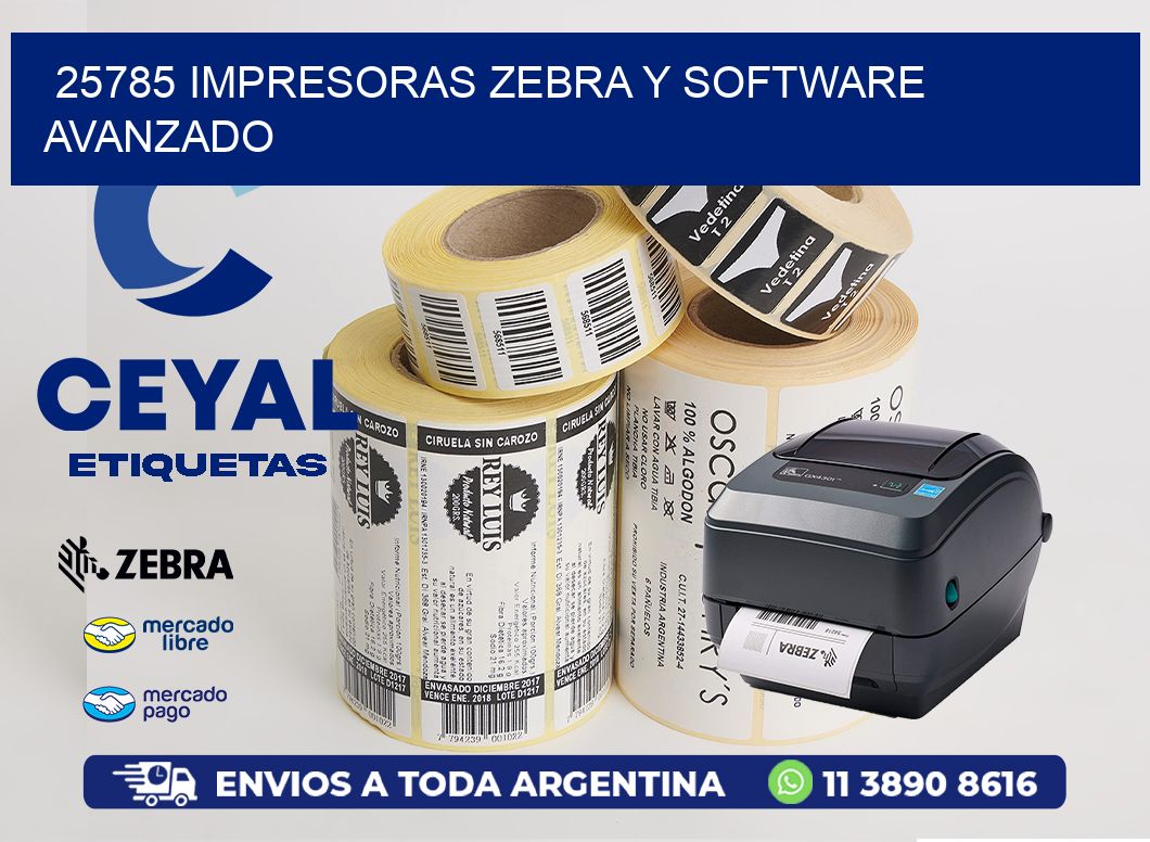 25785 Impresoras Zebra y Software Avanzado
