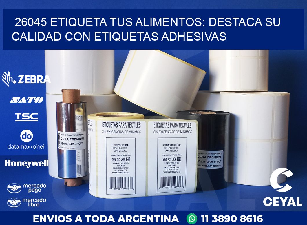 26045 ETIQUETA TUS ALIMENTOS: DESTACA SU CALIDAD CON ETIQUETAS ADHESIVAS