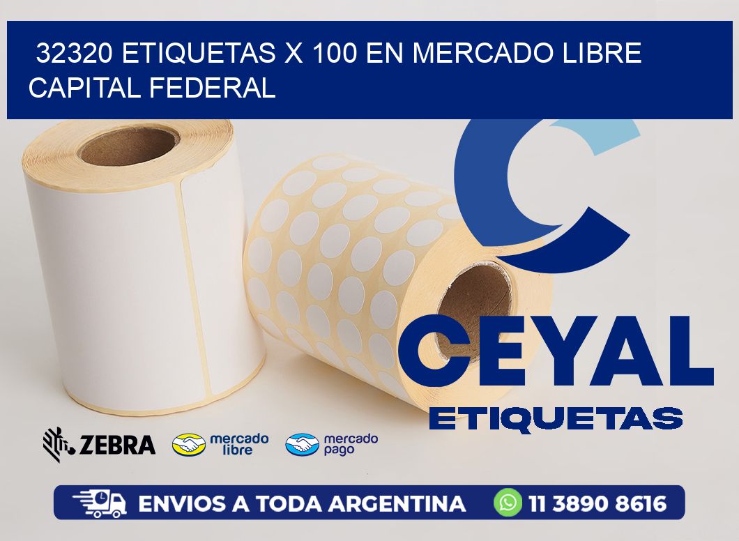 32320 ETIQUETAS X 100 EN MERCADO LIBRE CAPITAL FEDERAL